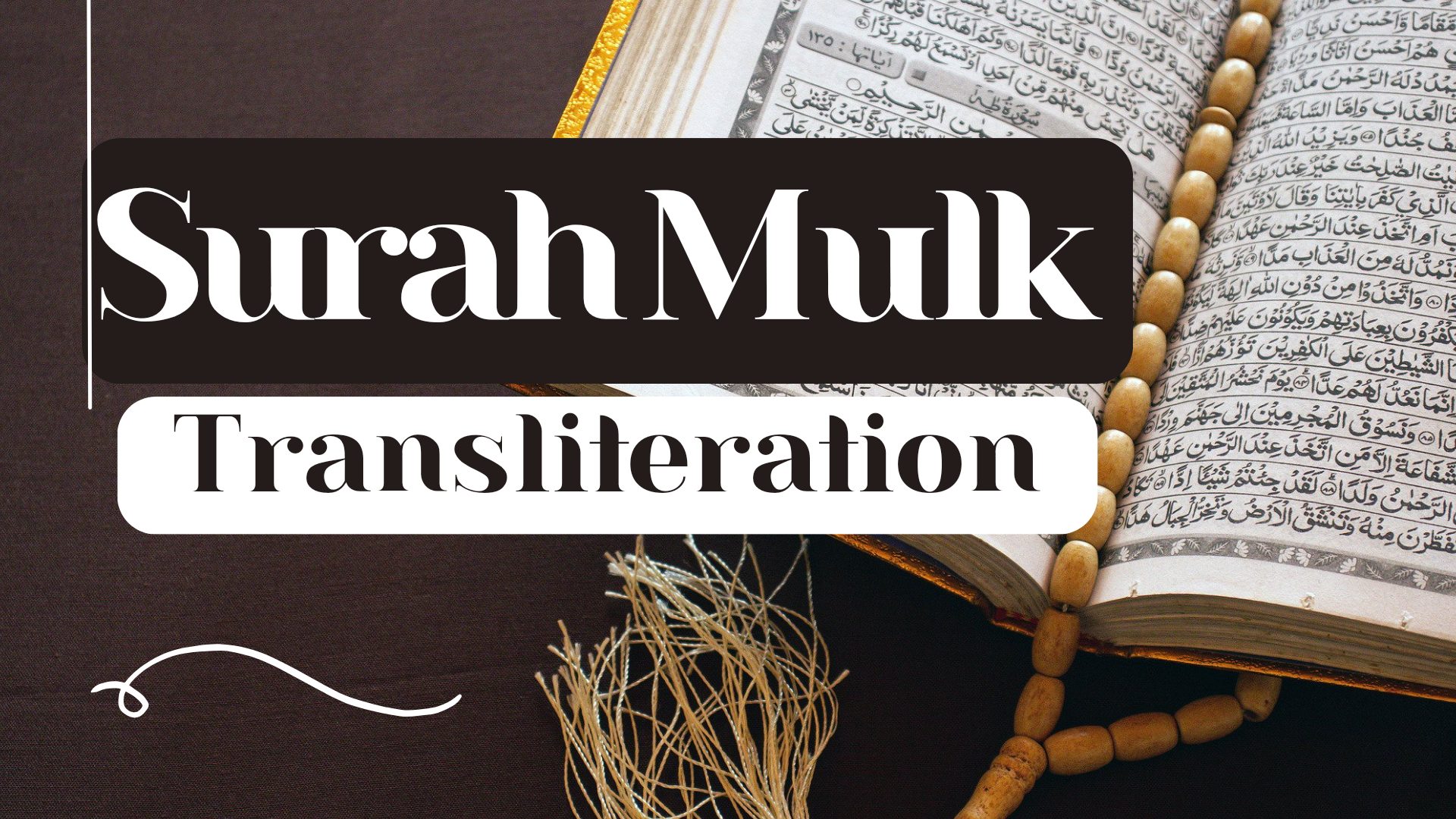 Surah Mulk Transliteration And English Meaning [2024]